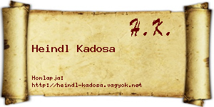 Heindl Kadosa névjegykártya